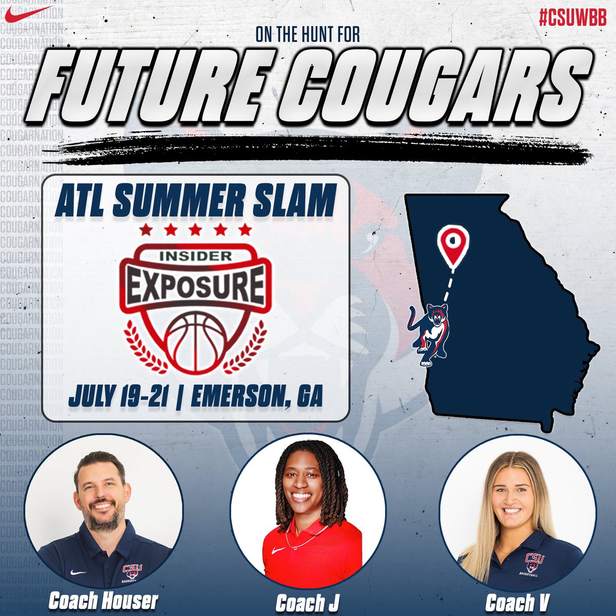 CSUCougarsWBB's tweet image. On the hunt for Future Cougars! 🐾
CSU Women’s Basketball is heading to the ATL Summer Slam in Emerson, GA July 19-21!🔥
Send us your schedules! 📆
#CSUWBB #GoCougars