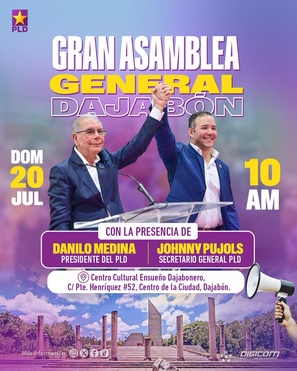 Dajabón, ¡prepárate! ¡El PLD va pa’ allá! 💪📢

Este domingo 20 a las 10:00 a.m., celebramos la Gran Asamblea General del PLD, encabezada por <a href="/DaniloMedina/">Danilo Medina</a> y <a href="/JohnnyPujols/">Johnny Pujols</a>. 

🔥 ¡Invitados todos! Compañeros, pueblo, medios, ¡que nadie se quede! 🙌

#DIGICOMPLD⭐️