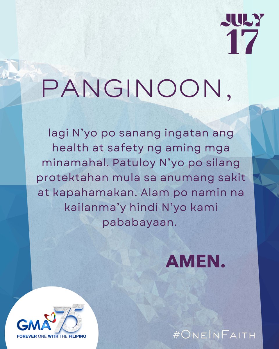gmanetwork's tweet photo. Mga Kapuso, sabay-sabay po tayong manalangin. #OneInFaith #ForeverOneWithTheFilipino https://t.co/K9HPV2J3c4