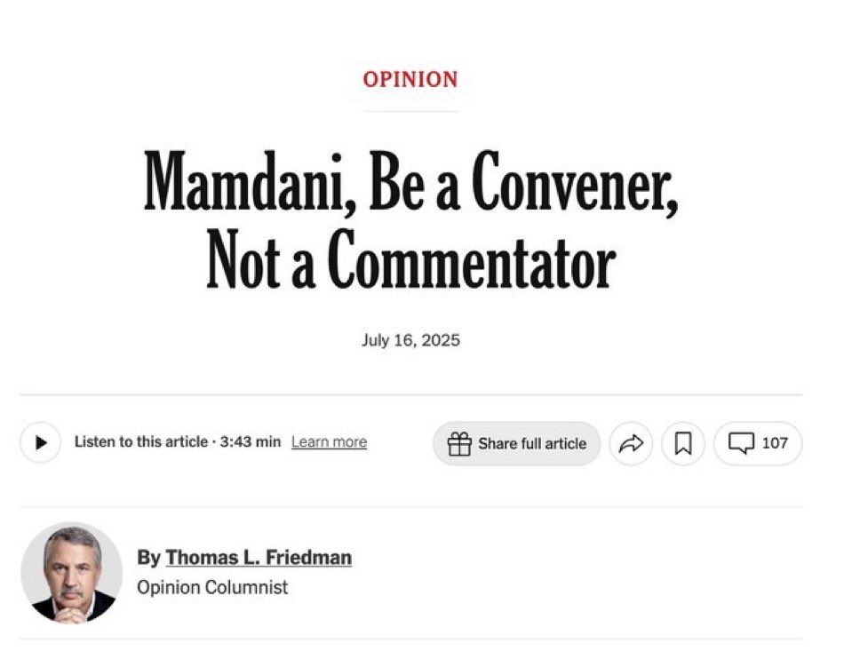 Thomas Friedman wants the candidate whose message inspired more voters for NYC mayoral primary in all of history to stop messaging. 

Wish I was surprised but Thomas also wrote a book about how to do foreign policy based on Big Macs.