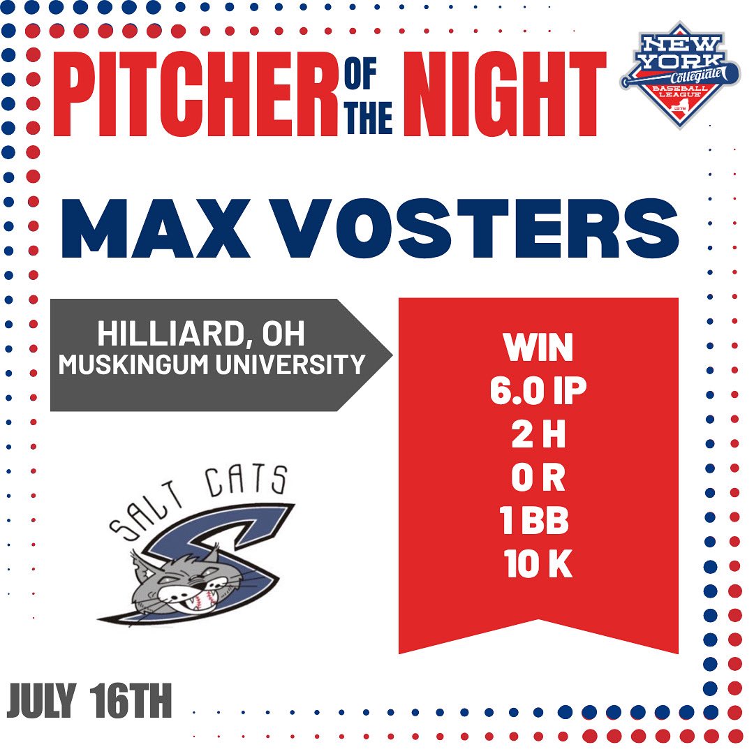 NYCBL Baseball (@nycblbaseball) on Twitter photo The pitcher of the night for Wednesday, July 16th is Max Vosters! The pitcher of the night for Wednesday, July 16th is Max Vosters!