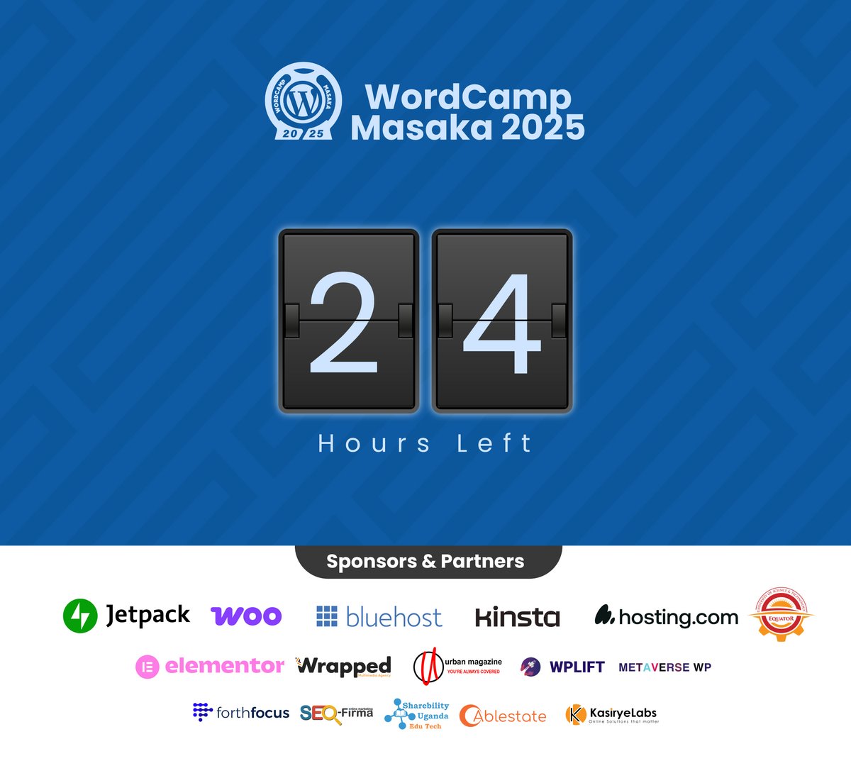 ⏰ 24 HOURS LEFT!  WordCamp Masaka 2025 kicks off TOMORROW at Equator University, Masaka-UG! 🌟 Join the WordPress community for for epic talks &amp; workshops!

📅 Check the schedule: masaka.wordcamp.org/2025/schedule/ 

#WordPress #WCMasaka