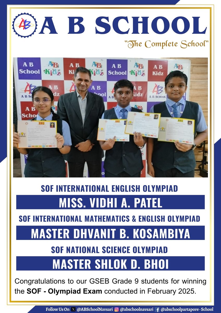 ABSchoolNavsari's tweet image. #Congratulations #GSEB #SOFOlympiad #IMO2025 #NSO2025 #MathOlympiad #EnglishOlympiad #ScienceOlympiad #AcademicExcellence #ProudMoment #YoungAchievers #FutureLeaders #StudentSuccess #HardWorkPaysOff #ABSchoolNavsari