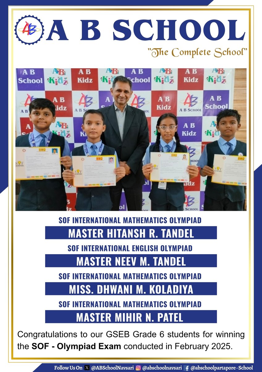ABSchoolNavsari's tweet image. #Congratulations #GSEB #SOFOlympiad #IMO2025 #NSO2025 #MathOlympiad #EnglishOlympiad #ScienceOlympiad #AcademicExcellence #ProudMoment #YoungAchievers #FutureLeaders #StudentSuccess #HardWorkPaysOff #ABSchoolNavsari