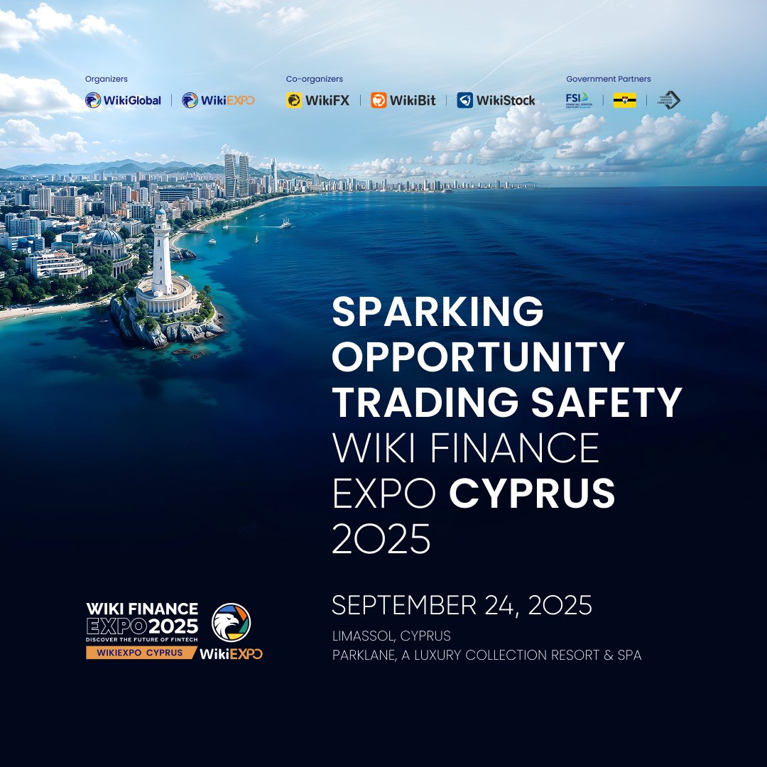 🌍 WikiEXPO 2025 Cyprus Officially Announced! 🇨🇾
Are you ready?
🎯 Sparking Opportunity, Trading Safety
📅 On September 24, let’s focus on trading safety and witness the future of Fintech~
Apply now 👉wikiexpo.com/Cyprus/2025/en…