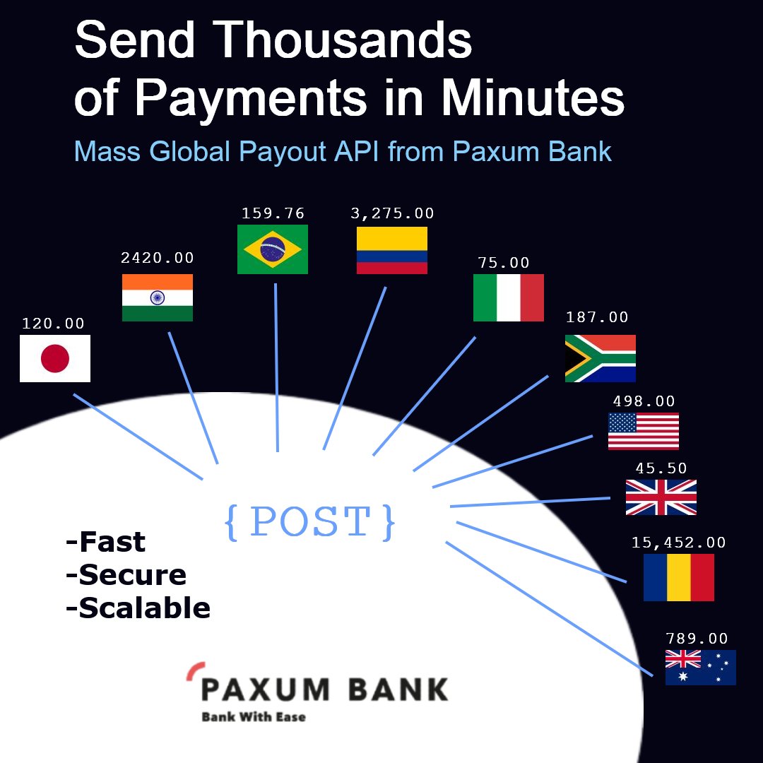 Send thousands of global payments in minutes!
Fast. Secure. Scalable.

Paxum Bank’s Mass Global Payout API makes it easy to pay teams, freelancers &amp; partners - anywhere in the world.

Register free now: paxumbank.com

#masspayouts #Fintech #payments #API #paxumbank