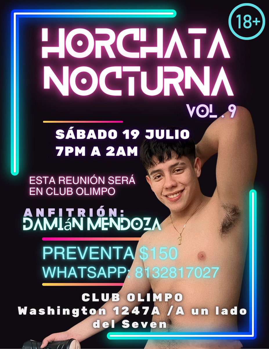Aquelarre MTY (@aquelarremty) on Twitter photo HORCHATA NOCTURNA VOL.9
SABADO 19 DE JULIO
⌚7PM A 2AM
ANFITRION: <a href="/dddamianmendoza/">Damian Mendoza</a>
ESTE EVENTO SERA LLEVARA A CABO EN <a href="/ClubOlimpo_MTY/">CLUB OLIMPO MTY</a>
maps.app.goo.gl/PWhAd4swVm16gH…
📍Washington 1247A
Entre Alvaro Obregón y Julián villareal
A un lado del Seven
$1️⃣5️⃣0️⃣ PREVENTA
$2️⃣0️⃣0️⃣ EL DIA HORCHATA NOCTURNA VOL.9
SABADO 19 DE JULIO
⌚7PM A 2AM
ANFITRION: <a href="/dddamianmendoza/">Damian Mendoza</a>
ESTE EVENTO SERA LLEVARA A CABO EN <a href="/ClubOlimpo_MTY/">CLUB OLIMPO MTY</a>
maps.app.goo.gl/PWhAd4swVm16gH…
📍Washington 1247A
Entre Alvaro Obregón y Julián villareal
A un lado del Seven
$1️⃣5️⃣0️⃣ PREVENTA
$2️⃣0️⃣0️⃣ EL DIA