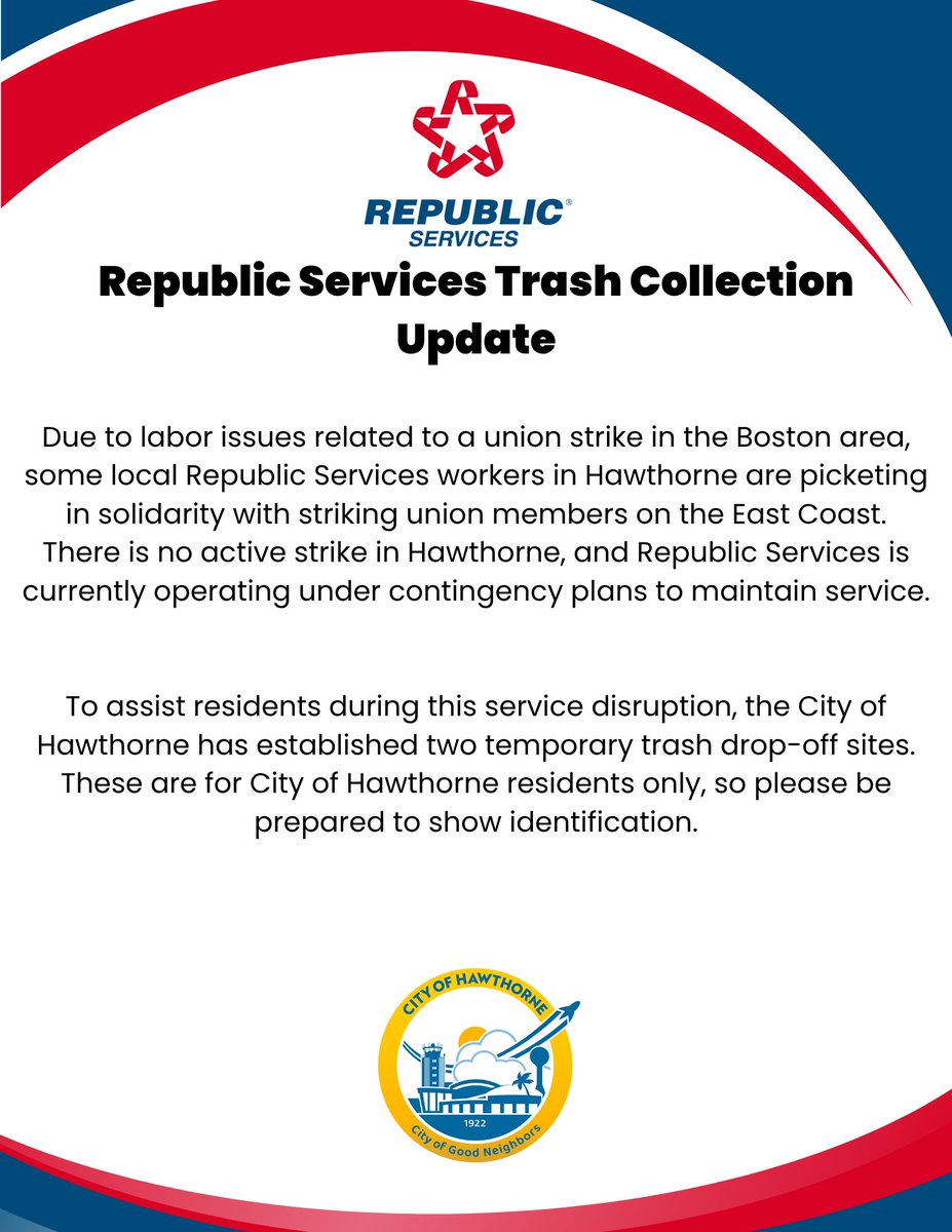 hawthorneCAL's tweet image. The City of Hawthorne now has TWO locations you can drop off your trash until the union strike settles with Republic Services in the Boston area. You MUST be a HAWTHORNE RESIDENT to bring your trash, so be prepared to show identification.
Questions? Call (310) 349-2980.