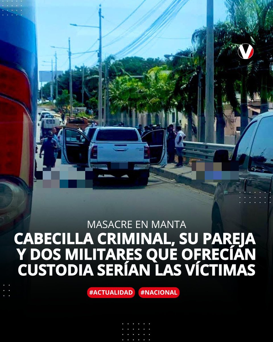 Un cabecilla de “Los Lobos”, su pareja y dos militares que los acompañaban serían las víctimas del ataque perpetrado en la vía a San Mateo, por sujetos armados con fusiles que fingían ser miembros de las FF.AA. Esto se sabe ▶️ v.vistazo.com/4eQqZJo