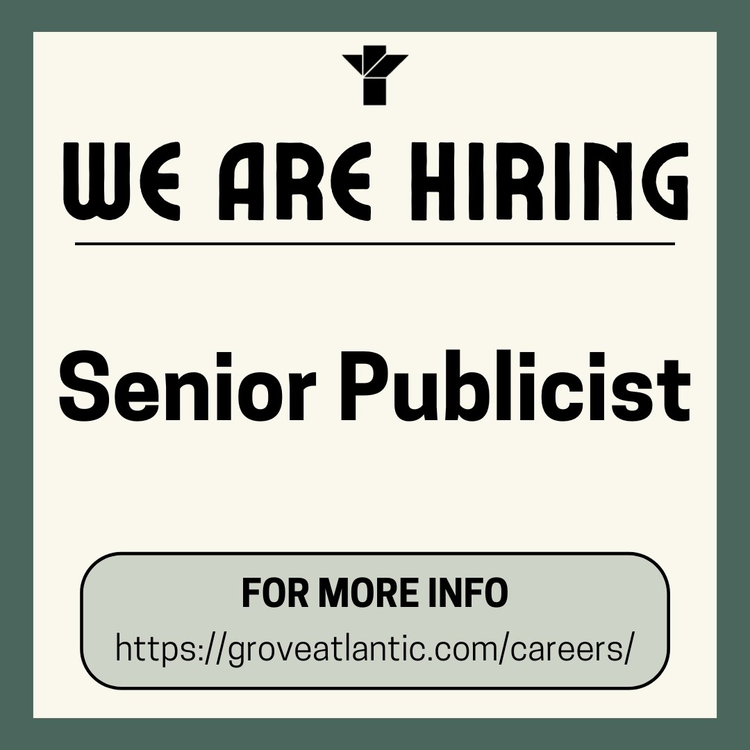 We are hiring a Senior Publicist! If you enjoy literary fiction, mystery/thrillers, and narrative nonfiction, and would like to be part of an independent publisher known for its award-winning books, then apply at the link below!

groveatlantic.com/careers/