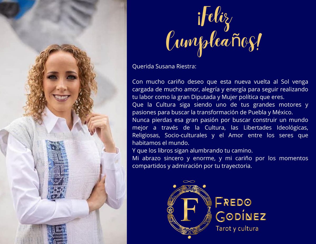 Fredo Godínez ∴ (@alfiepingtajo) on Twitter photo #HoyEsCumple de la muy querida y admirada <a href="/susanariestra/">Susana Riestra</a>; amante de la Cultura, hincha del <a href="/ClubPueblaMX/">Club Puebla🎽</a> y actual Diputada del <a href="/CongresoPue/">H. Congreso de Puebla</a>.
¡Qué sea una gran vuelta al Sol!
Va un abrazo con mucho cariño.
🥳🎊🎉🎁🎂. #HoyEsCumple de la muy querida y admirada <a href="/susanariestra/">Susana Riestra</a>; amante de la Cultura, hincha del <a href="/ClubPueblaMX/">Club Puebla🎽</a> y actual Diputada del <a href="/CongresoPue/">H. Congreso de Puebla</a>.
¡Qué sea una gran vuelta al Sol!
Va un abrazo con mucho cariño.
🥳🎊🎉🎁🎂.