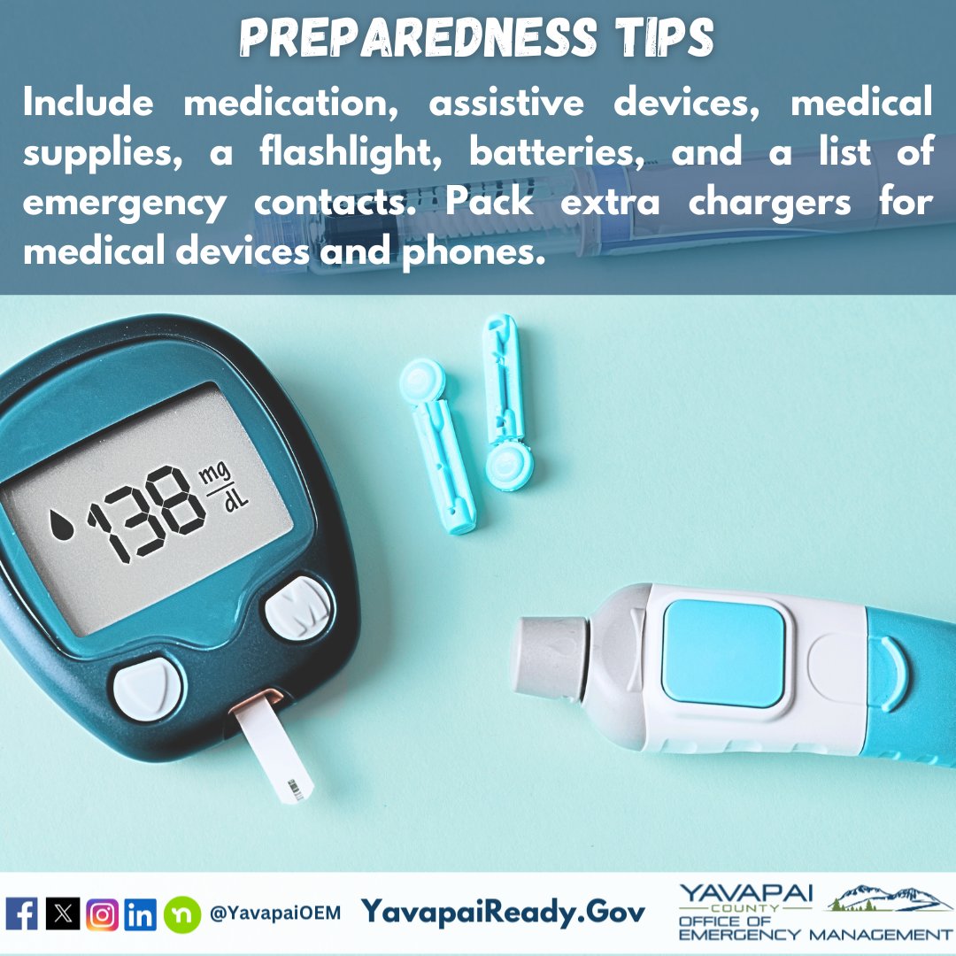 Preparedness includes protecting your health. Build a go-kit with medications, medical supplies, assistive devices, emergency contact lists, and chargers for phones or medical devices. Don’t wait—prepare now.

#HealthPreparedness #AFNPreparedness #YavapaiCounty #YavapaiReady