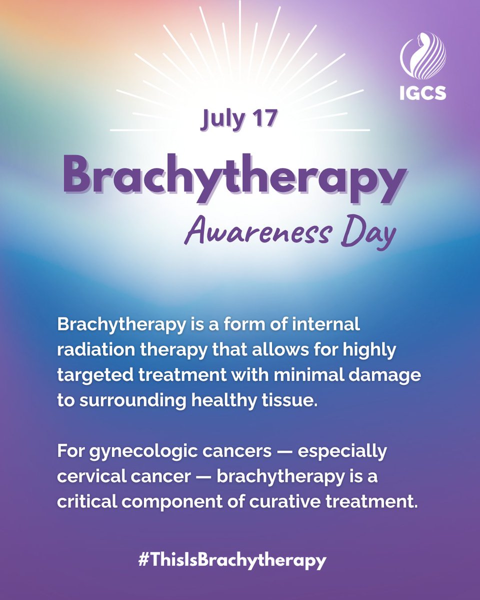 IGCSociety's tweet image. July 17 is International Brachytherapy Day — honoring a powerful, lifesaving cancer treatment that delivers radiation directly inside or next to a tumor.
💡 What is brachytherapy?
It’s a form of internal radiation therapy that allows for highly targeted treatment with minimal…