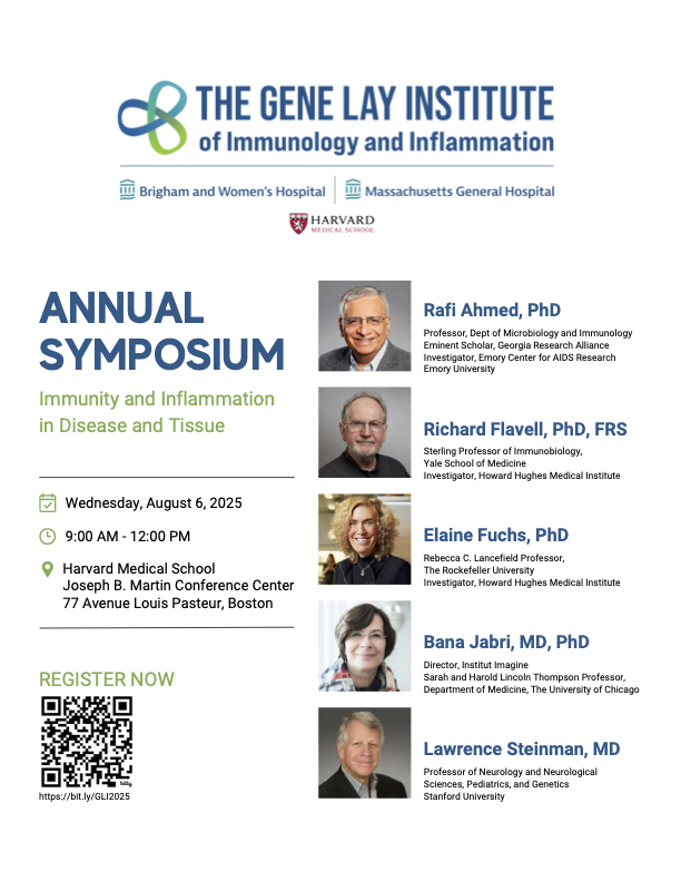 GeneLayInst's tweet image. Our annual symposium on Immunity & Inflammation in Disease & Tissue is on again – August 6th at the Joseph B. Martin Conference Center, Boston MA.
Looking forward to talks from @RafiAhmed_Lab, Richard @FlavellLab, @ElaineFuchsLab, #BanaJabri & @LarrySteinman.