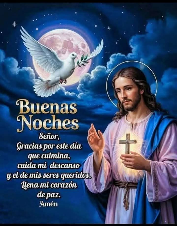 LA ORACIÓN DE LA NOCHE 🙏 🙏🙏