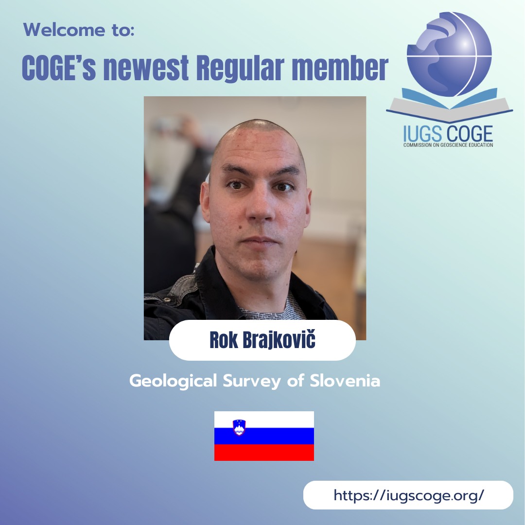 📷 Welcome to Our New Regular Member: Rok Brajkovič

📷 Please join us in giving Rok a warm welcome to the COGE community!
#GeoscienceEducation #COGE #IUGS #BetterGeoEdu #RMAtSchools #EarthScience #ScienceEducation #GeologyForAll #CitizenScience #ScienceCommunication #NewMember