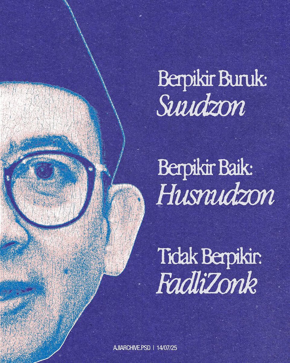 ✅ Berpikir Baik = Husnudzon
❌ Berpikir Buruk = Suudzon
🧠 Tidak Berpikir Sama Sekali = FadliZonk
🤣🤌