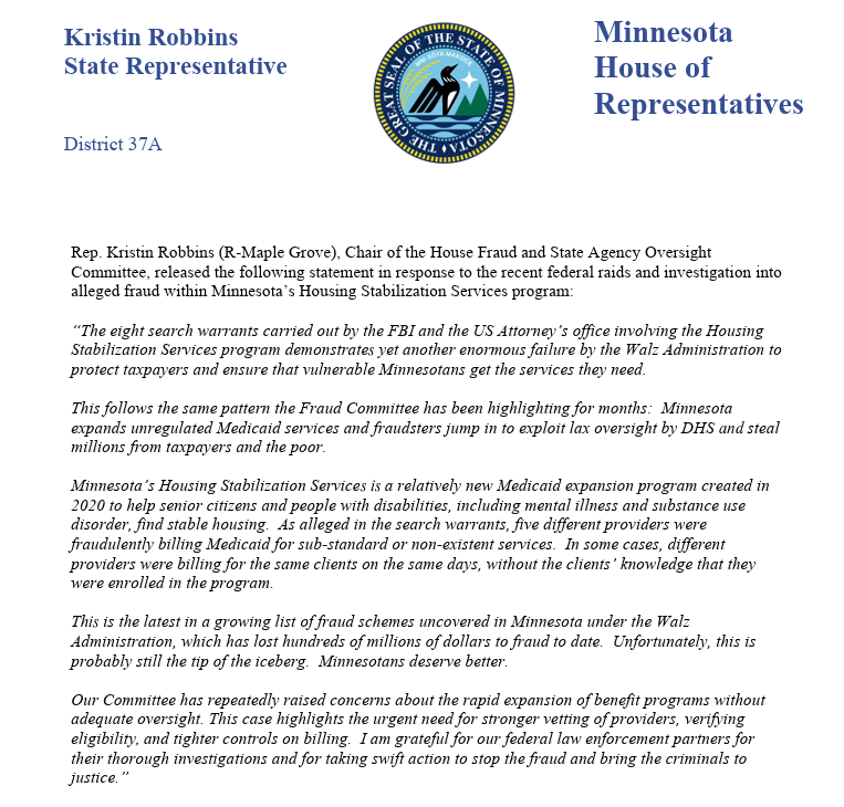 MN_Fraud_Cmte's tweet image. Statement from Chair @KRobbinsMN following federal raids on Minnesota Housing Stabilization Services providers.