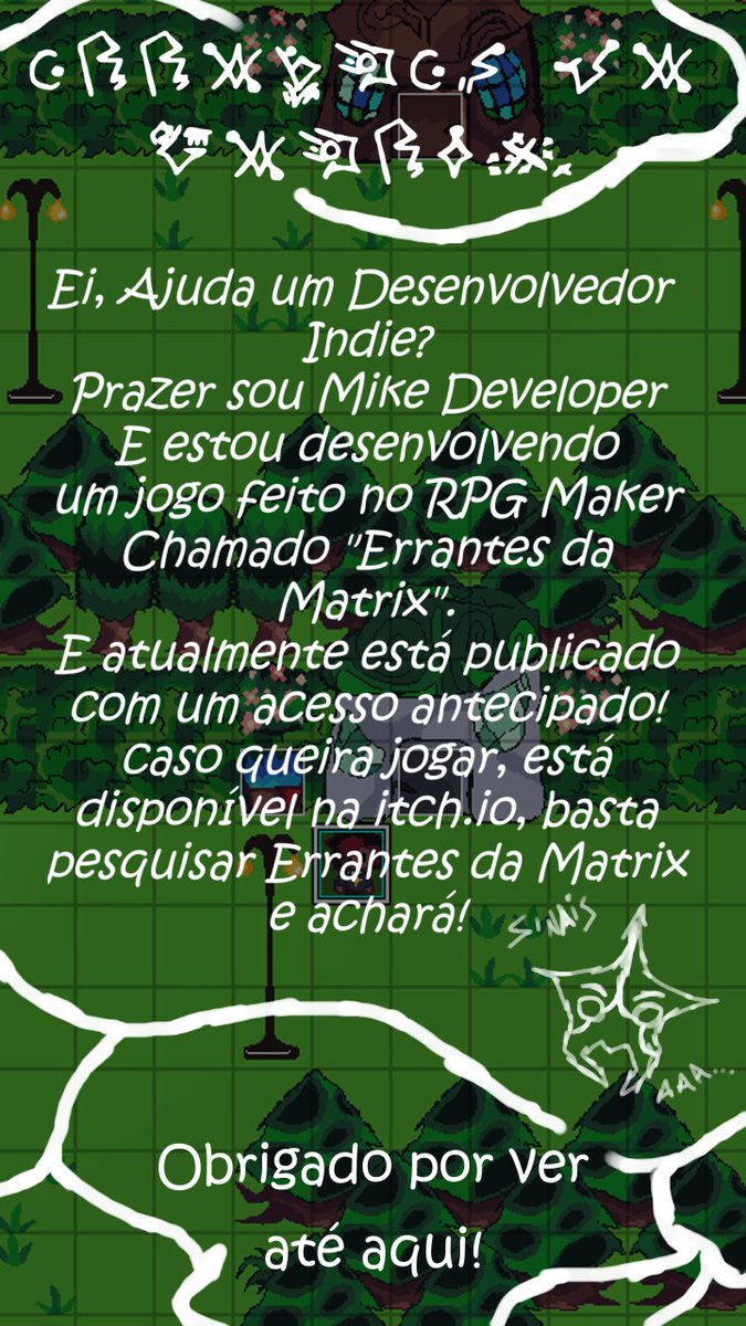 MIKE_D3VELOPER's tweet photo. Uma nova imagem promocial para ajudar no Errantes da Matrix!
(Todas as minhas redes sociais + Errantes da Matrix estão na minha bio por Linktree.)
#indieartist #indiedev #ErrantesdaMatrix https://t.co/hDg23uvH6k
