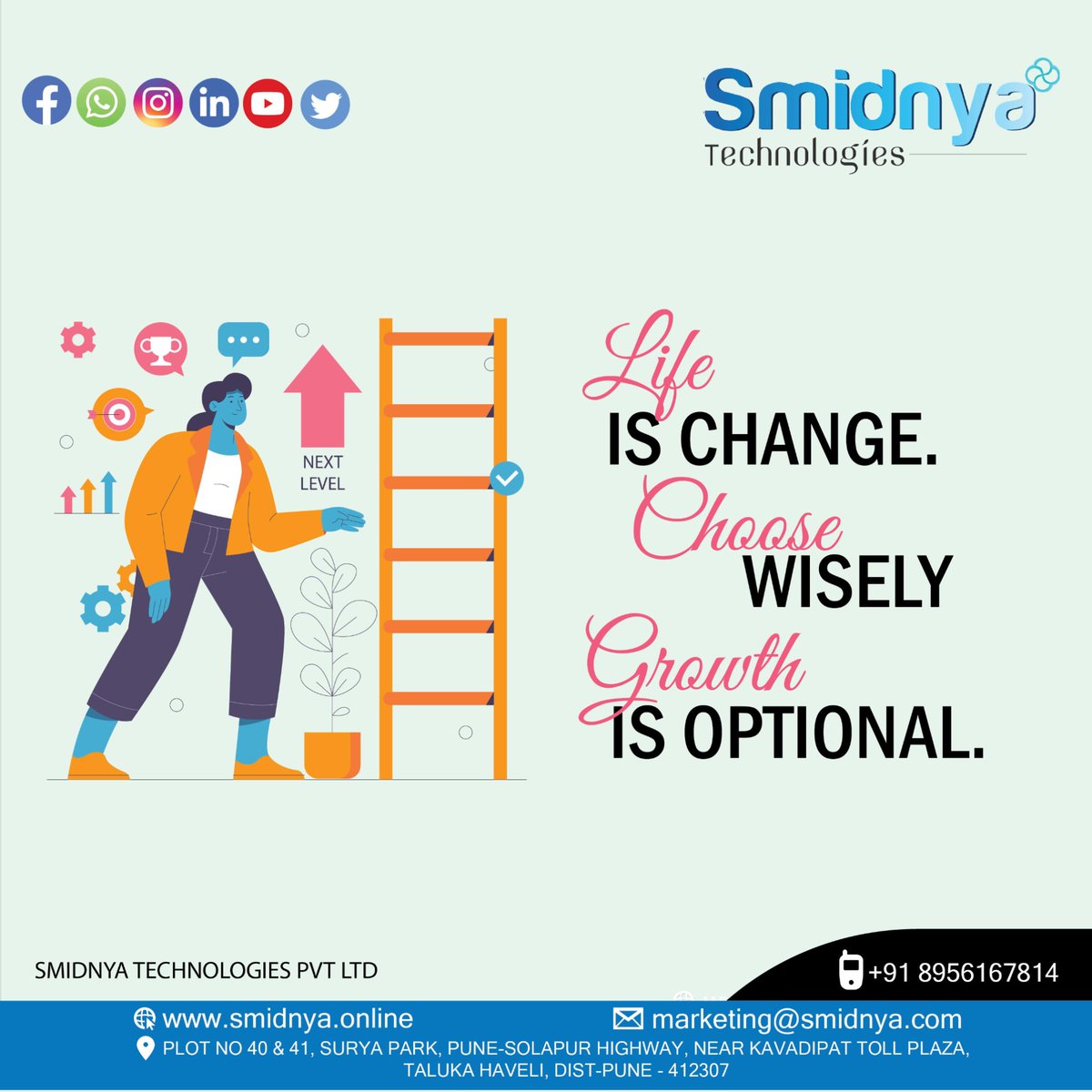Smidnya11's tweet image. Life is change—choose wisely. Growth is optional, but at Smidnya Technologies, we turn choices into opportunities. Embrace innovation, evolve with purpose, and grow beyond limits. 
To Know more: zurl.co/wVwjN 
 #SmidnyaTech #ChooseGrowth #Innovation