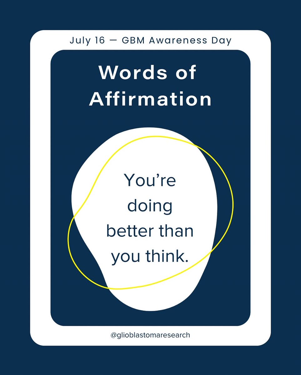 glioblastomaorg's tweet image. These affirmations were made to bring strength, softness, and a reminder: you’re not alone in this.
#GlioblastomaAwarenessDay