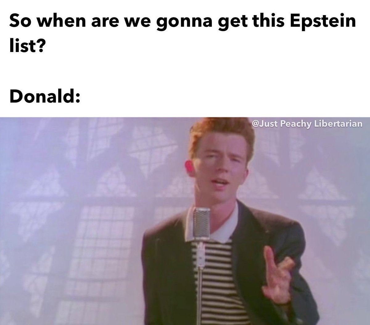 JPeachyLiberty's tweet image. Not the first time this administration Rick rolled us on this.