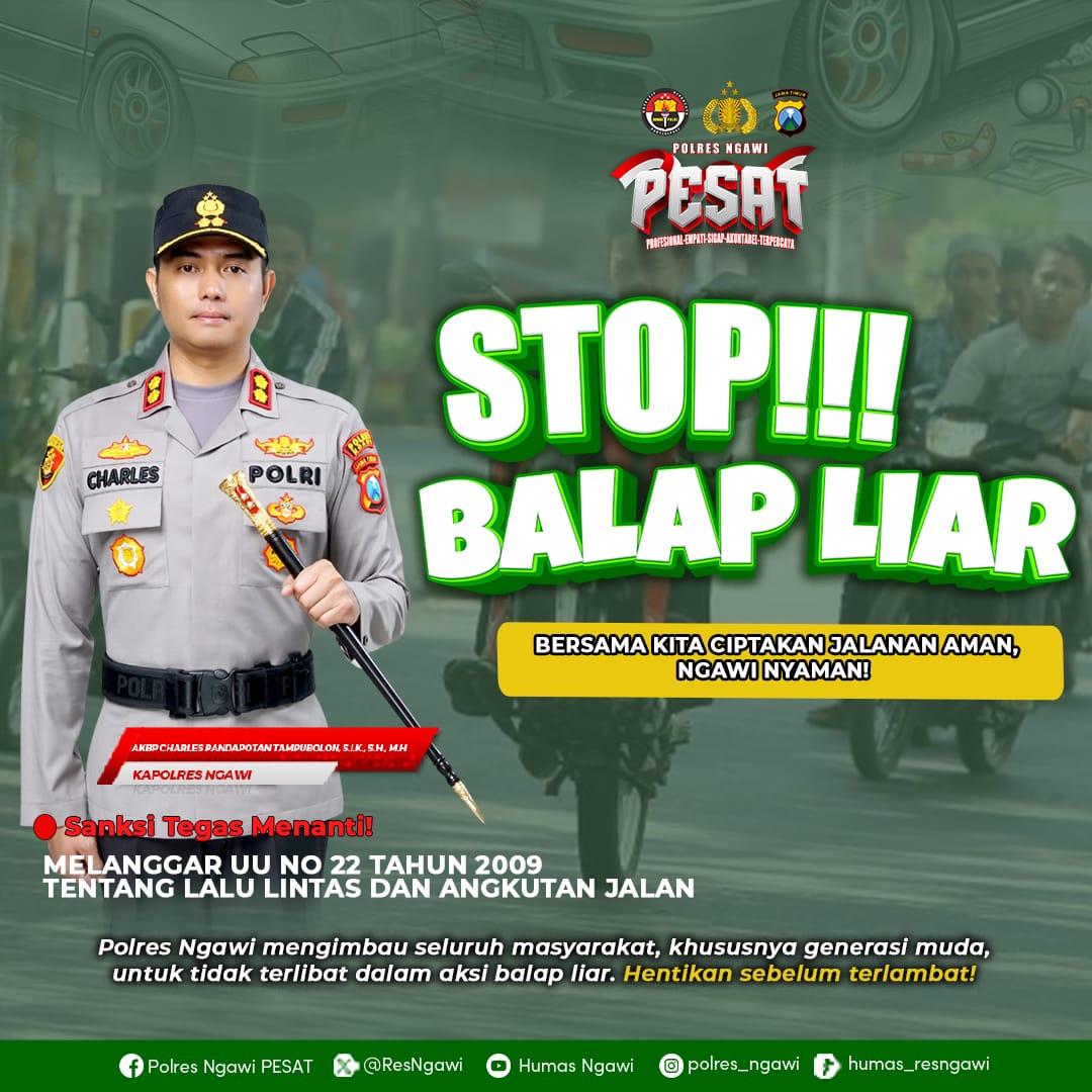 ResNgawi's tweet photo. Kapolres Ngawi, AKBP Charles Pandapotan Tampubolon, S.I.K., S.H., M.H., mengimbau generasi muda untuk stop balap liar dan mulai peduli akan keselamatan!

“Balapan liar bukan cuma berisiko tinggi, tapi juga mengganggu ketertiban dan membahayakan nyawa banyak orang.”

📢 Suara kamu penting!
Share ke teman-temanmu, dan jadi bagian dari generasi yang lebih peduli keselamatan dan masa depan.

#StopBalapLiar #KapolresNgawi #NgawiAman #TertibBermasyarakat #PemudaCerdasTanpaBalapLiar #PolresNgawi