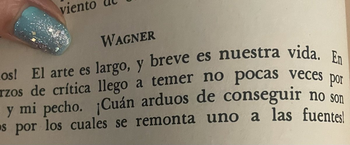 “El arte es largo, y breve es nuestra vida”.

- Goethe. Fausto