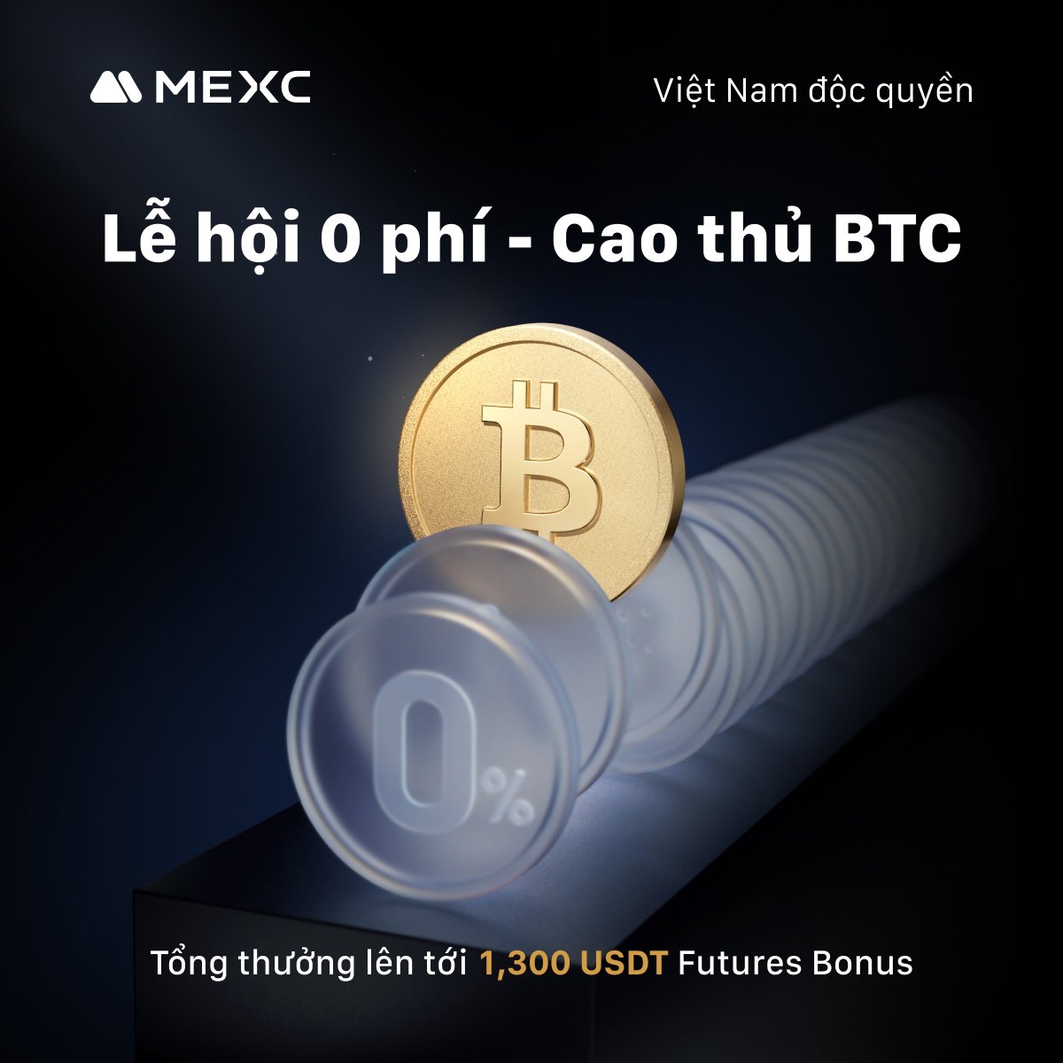 MEXCVietnam's tweet photo. ⭐️ MEXC Việt Nam độc quyền: Lễ hội 0 phí - Cao thủ BTC ⭐️
Mời đoàn mình di chuyển vào App MEXC đặt lệnh BTC giúp ad

✉️Thời gian sự kiện: 17/07/2025 - 16/08/2025

🔗Sự kiện 1:
1. Điền form sự kiện: https://t.co/3tUPhAQNSQ
2. Theo dõi các trang mạng xã hội của MEXC Việt Nam
3. Giao dịch BTC Futures với khối lượng tối thiểu 9,000,000 USDT trong thời gian diễn ra sự kiện
🎁 Phần thưởng mỗi tuần:
✨ Top 1 người có khối lượng giao dịch BTC cao nhất: 300 USDT
🎁 3 người ngẫu nhiên (đạt điều kiện tối thiểu): mỗi người 1 hộp quà độc quyền MEXC

🔗Sự kiện 2:
1. Điền form sự kiện: https://t.co/ei7l18uc6H
2. Theo dõi các trang mạng xã hội của MEXC Việt Nam
3. Chia sẻ các bài viết 0 phí về trang cá nhân ở chế độ công khai
4. Giao dịch Spot hoặc Futures với khối lượng giao dịch tối thiểu 100 USDT
🎁 Phần thưởng: 10 người may mắn sẽ nhận 10 USDT Futures Bonus mỗi người!

Lưu ý:
Người đã trúng thưởng sẽ không đủ điều kiện nhận tiếp trong 2 tuần kế tiếp
Chỉ người dùng đã xác minh danh tính (KYC) tại Việt Nam mới đủ điều kiện nhận phần thưởng

📌Tham gia ngay để không bỏ lỡ phần thưởng lớn và lễ hội 0 Phí tại MEXC