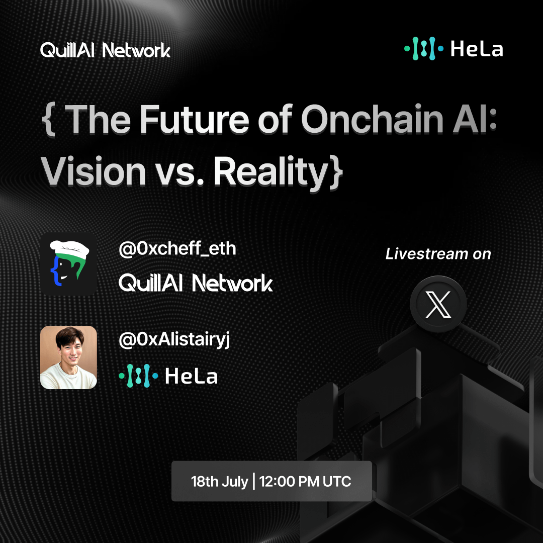 QuillAI_Network's tweet image. ⚡ The Future of Onchain AI: Vision vs. Reality
How do we move from hype to onchain truth?
@0xAlistairyj ( Ecosystem Growth, @Hela_Network ) joins @0xcheff_eth ( Head of Ecosystem, @QuillAI_Network ) to unpack what it really takes to bring autonomous agents onchain & the gap…