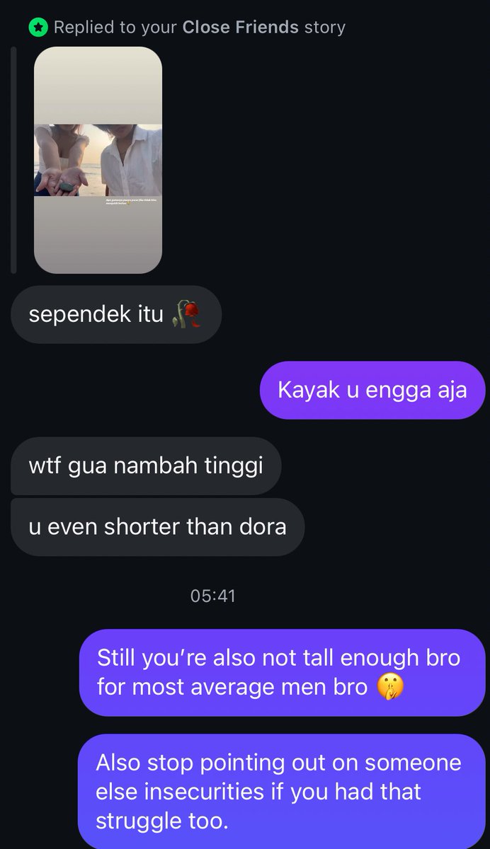 Even though we’re close doesn’t mean you can freely mock or body shaming me. I will always stand up for myself no matter what.
