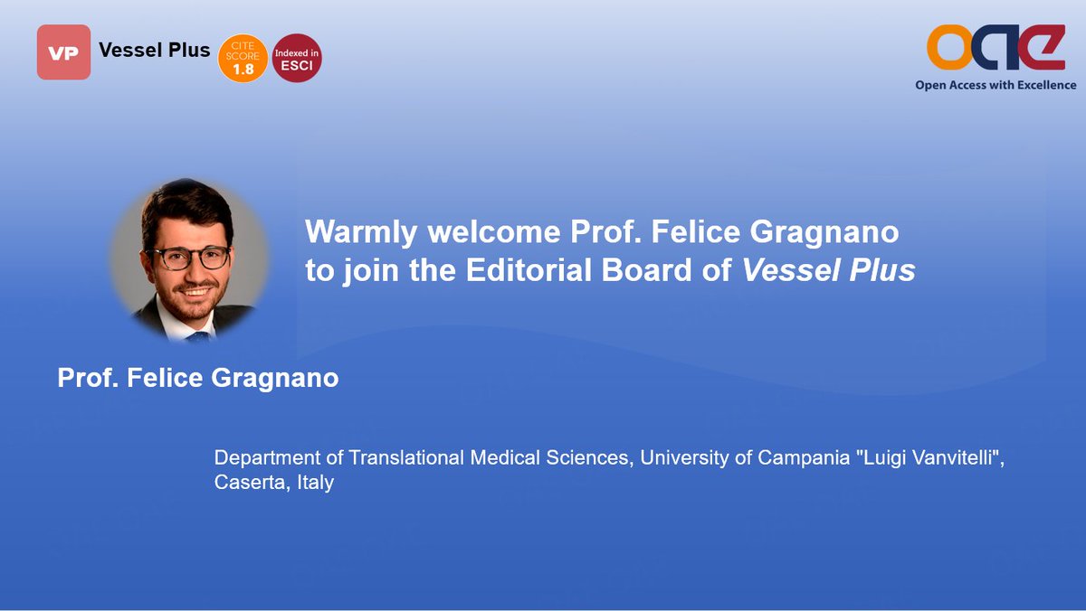 Vessel Plus (@vessel_plus) on Twitter photo 🚨 Editorial Board Update!
Welcome Prof. Felice Gragnano <a href="/FeliceGragnano/">Felice Gragnano</a> to the Vessel Plus Editorial Board!🫀
His expertise in interventional cardiology, antithrombotic therapy, and coronary artery disease will greatly contribute to cardiovascular research
#Cardiology #Vascular 🚨 Editorial Board Update!
Welcome Prof. Felice Gragnano <a href="/FeliceGragnano/">Felice Gragnano</a> to the Vessel Plus Editorial Board!🫀
His expertise in interventional cardiology, antithrombotic therapy, and coronary artery disease will greatly contribute to cardiovascular research
#Cardiology #Vascular