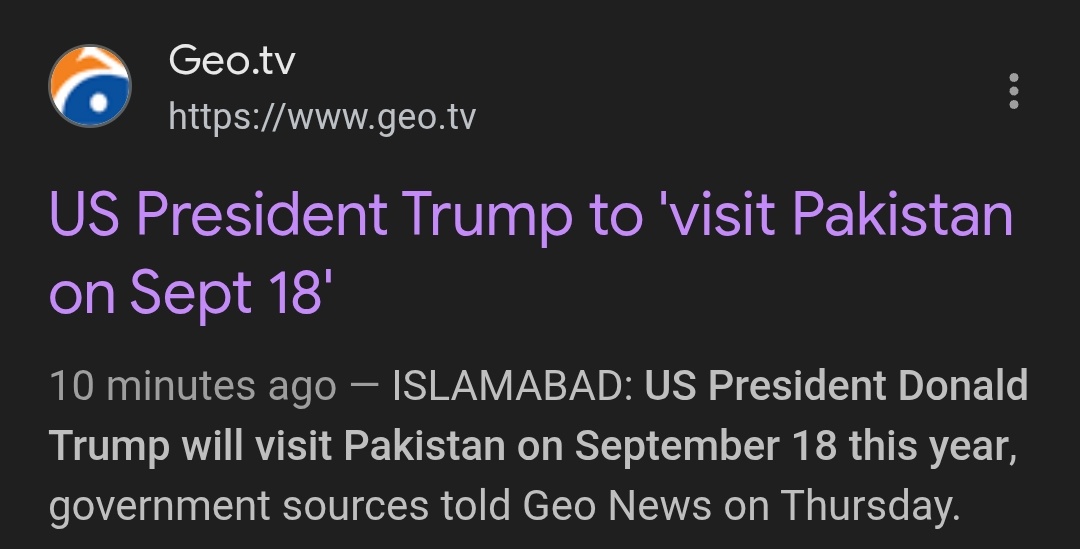 Pakistan's GEO TV Reporting that US President Donald Trump plans to visit Pakistan on 18 Sept