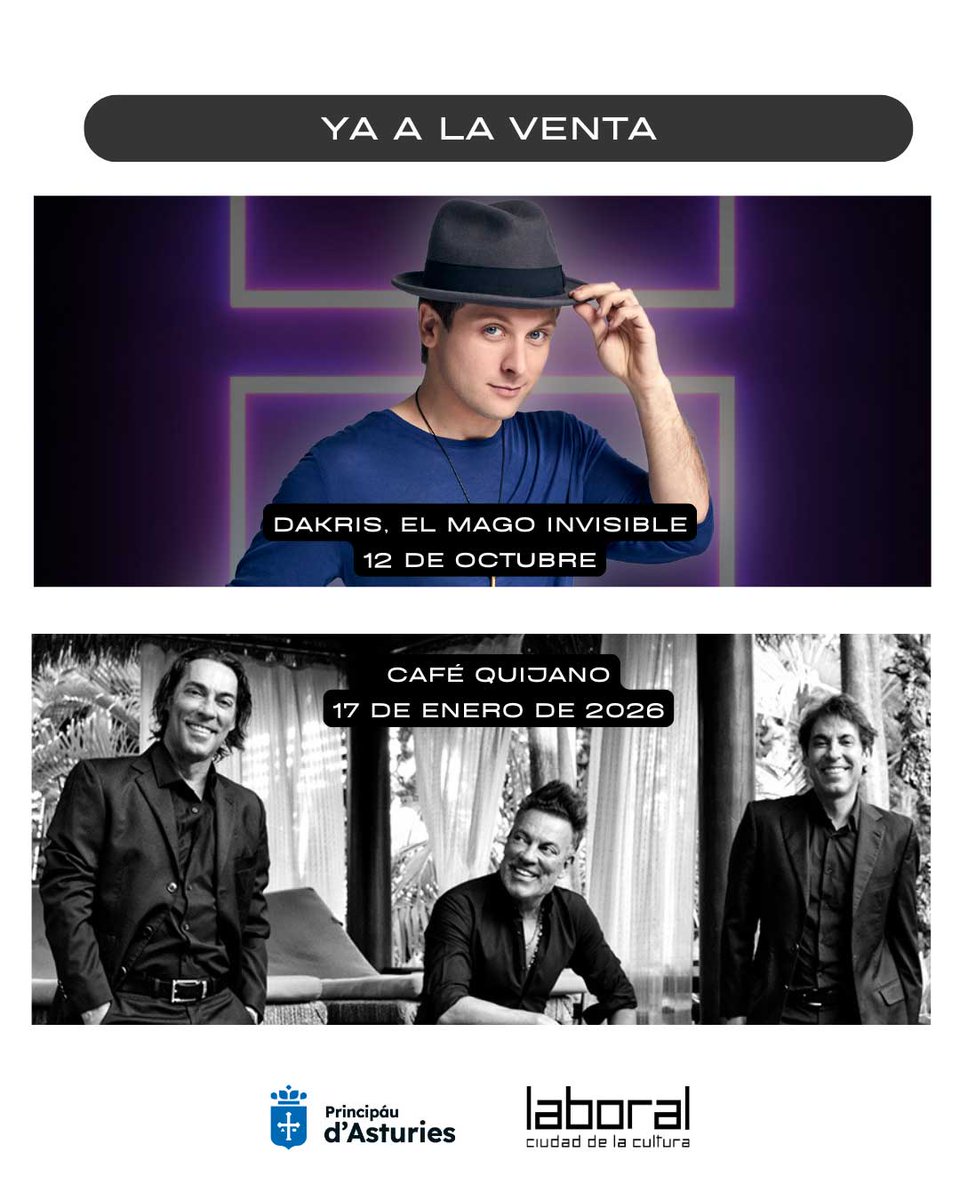 Laboral Ciudad de la Cultura (@laboralcdlc) on Twitter photo 🎟️¡Ya a la venta!🎟️
📍 Dakris, el mago invisible con “Nada es lo que parece”, el 12 de octubre
📍 Concierto de <a href="/Cafe_Quijano/">cafequijano</a>, el próximo 17 de enero
ℹ️Toda la info en la Agenda de la web
👉 tinyurl.com/2zpqthfm 🎟️¡Ya a la venta!🎟️
📍 Dakris, el mago invisible con “Nada es lo que parece”, el 12 de octubre
📍 Concierto de <a href="/Cafe_Quijano/">cafequijano</a>, el próximo 17 de enero
ℹ️Toda la info en la Agenda de la web
👉 tinyurl.com/2zpqthfm