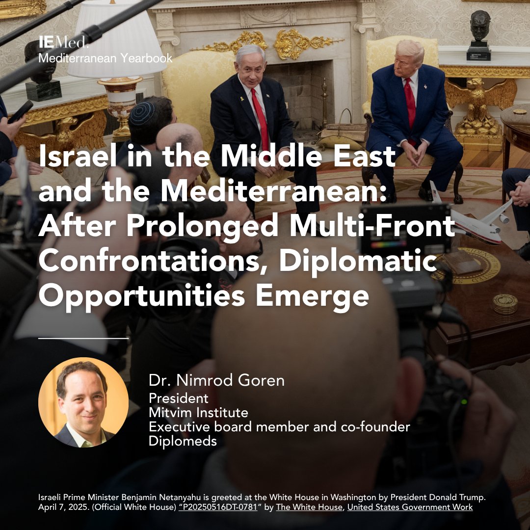 IEMed_'s tweet image. "Diplomatic opportunities for a more peaceful, secure and prosperous region still exist, and have been more intensely discussed following the June 2025 Israel-Iran confrontation."
☑️Read @GorenNimrod's article for the #MedYearbook2025
🌐iemed.org/publication/is…
#AheadOfThePrint