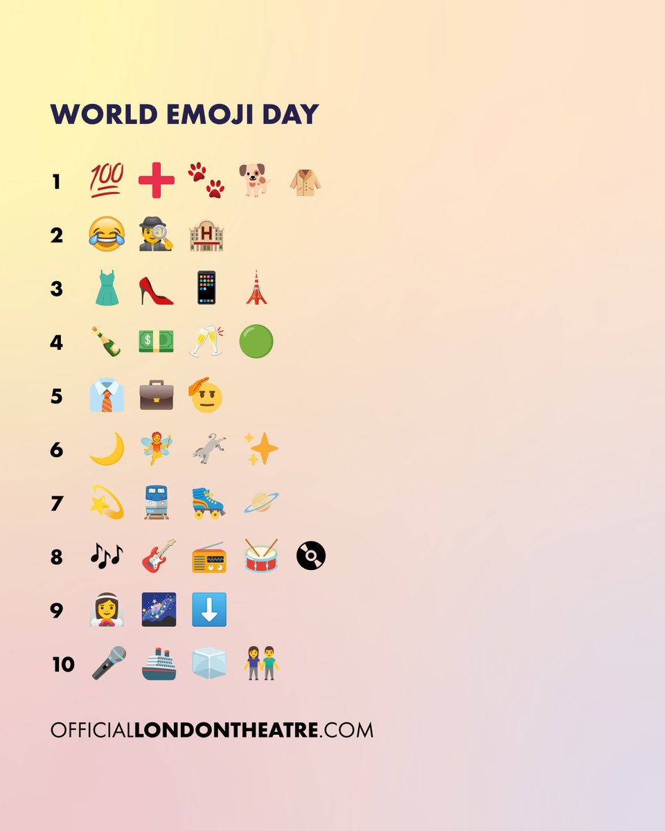 World Emoji Day = theatre emoji quiz time  Guess the shows, tag your  stagey bestie, and bask in your genius