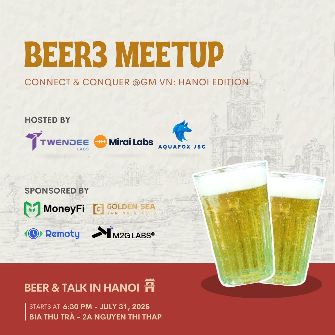 Twendee_'s tweet image. 🍻 𝗕𝗘𝗘𝗥𝟯 𝗠𝗘𝗘𝗧𝗨𝗣 - 𝗖𝗼𝗻𝗻𝗲𝗰𝘁 & 𝗖𝗼𝗻𝗾𝘂𝗲𝗿 @𝗚𝗠 𝗩𝗡: 𝗛𝗮𝗻𝗼𝗶 𝗘𝗱𝗶𝘁𝗶𝗼𝗻
What happens when Vietnam’s sharpest builders, dealmakers and degens collide over a cold brew? We’re about to find out.
𝗕𝗲𝗲𝗿𝟯 𝗠𝗲𝗲𝘁𝘂𝗽 is pulling up to Hanoi - hosted by…