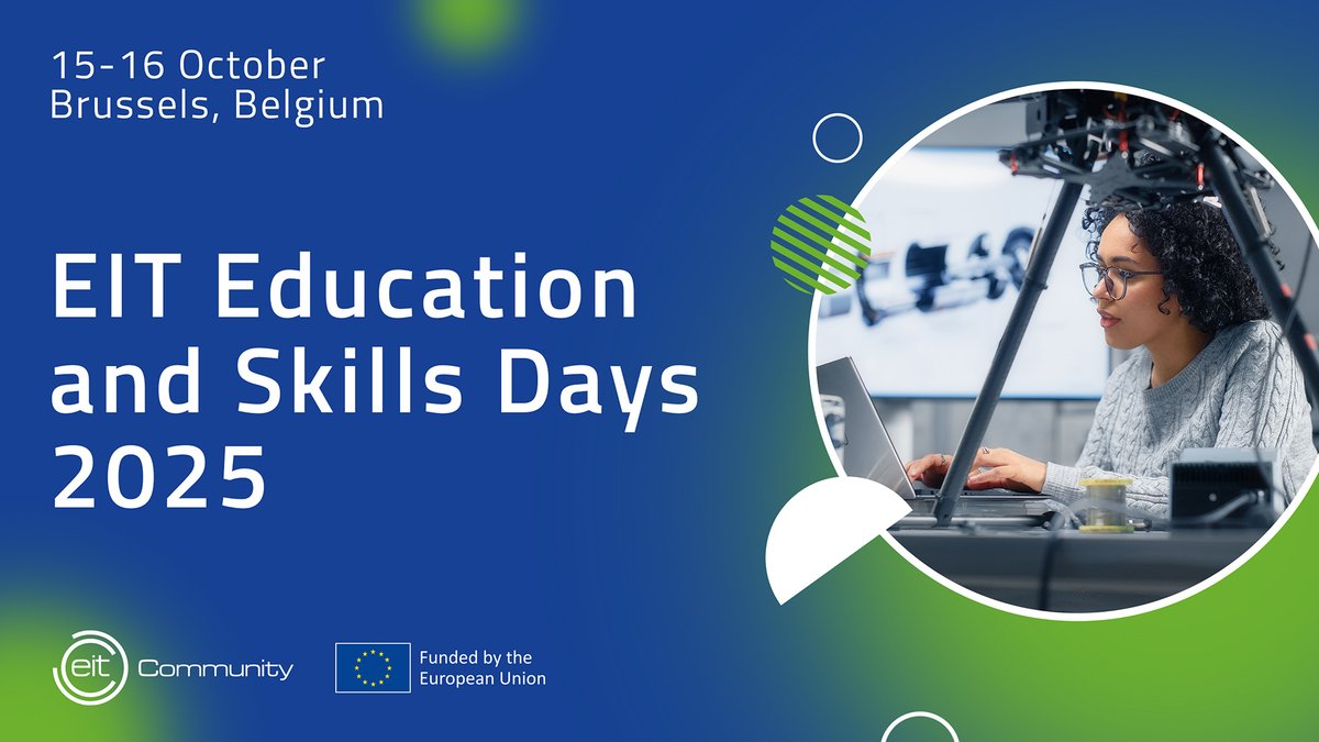 EITeu's tweet image. 📣 SAVE THE DATE!
Join us for the #EITEducationAndSkillsDays to explore how the #EITCommunity is equipping Europe with the skills we need to thrive —from STEM and deep tech to inclusive innovation.
🗓️15–16 October 2025 |📍Brussels
📝Registration opens soon!
#FutureOfSkills