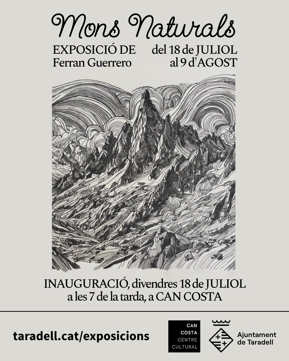 Demà, divendres 18 de juliol, a les 7 de la tarda a Can Costa,  inauguració de l'exposició “Mons Naturals”, de Ferran Guerrero, que es  podrà veure fins al 9 d'agost! No us la perdeu! #Taradell
