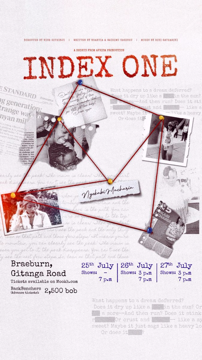 SanaaPost's tweet image. #IndexOne, with a culmination of #NyokabiAtTen lands on stage 25th to 27th July at Braeburn Theatre, Gitanga Rd

Nyakua Tikiti Yako Sasa hivi at mookh.com