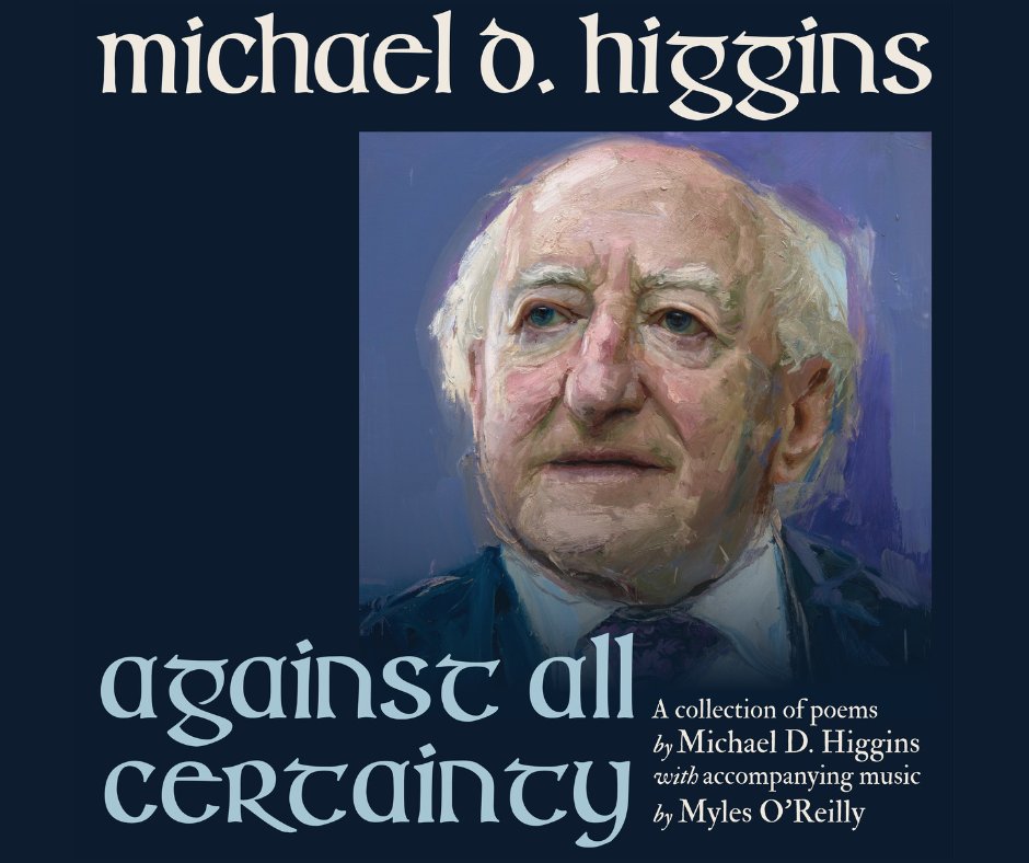 CladdaghRecords's tweet image. We are so thrilled to announce that Michael D. Higgins has signed to Claddagh Records and will release his debut Spoken Word album 'Against All Certainty', with music from the incredible Myles O'Reilly on September 5th.
Available to Pre-Order now :
Claddagh.lnk.to/MichaelD.Higgi…