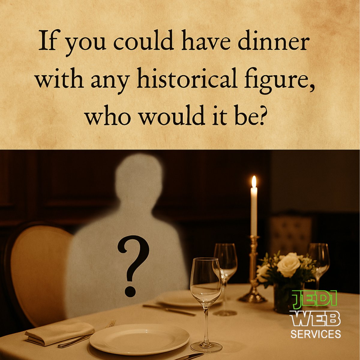 JEDIWEBSERVICES's tweet image. If you had the chance to dine with any historical figure, who would you choose? Tell us your pick! #HistoricalFigure #DreamDinner #ConversationStarter