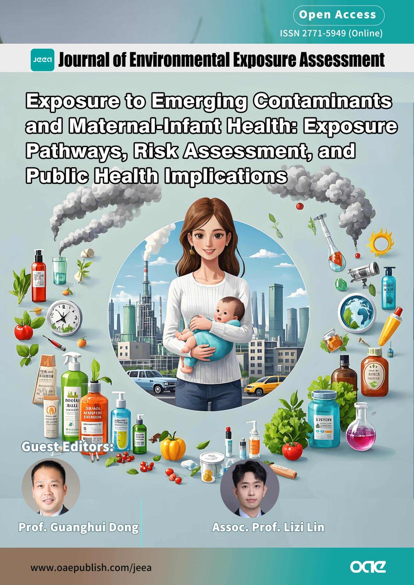 📚Special Issue: Exposure to Emerging Contaminants and Maternal-Infant Health: Exposure Pathways, Risk Assessment, and Public Health Implications
🔗oaepublish.com/specials/jeea.…

📣Guest Editors: Prof. Guanghui Dong and Assoc. Prof. Lizi Lin
#PublicHealth #Contaminants #RiskAssessment