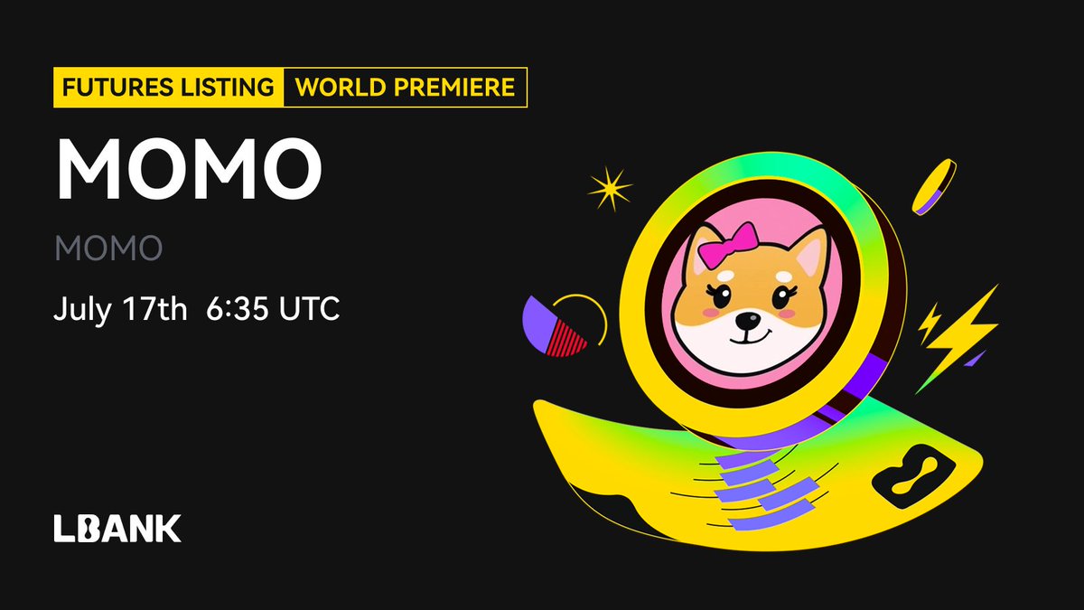 LBankFutures's tweet image. 🌎 World Premiere #LBankFutures New Listing🚀
🧲 $MOMO (MOMO) perpetual with up to 20x leverage now live on #LBank !
🟢 For more details and updates: is.gd/2jTzWR