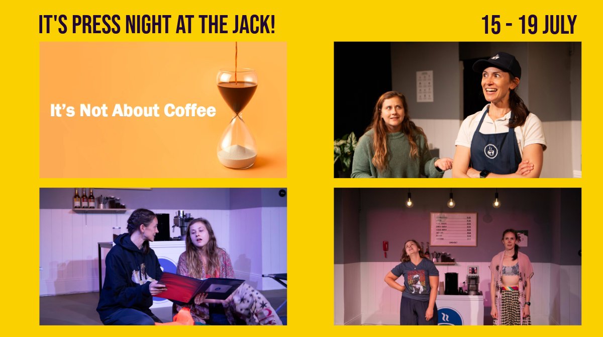 BrocJackTheatre's tweet photo. It’s press night at the Jack! 
We look forward to welcoming all the reviewers this week to ‘It’s Not About Coffee’ from @littlecouptco 
Runs 15 - 19 July
📸 by Izzy Ponsford
Info here: https://t.co/JiJJca3LYZ https://t.co/tOSTAHXCb6