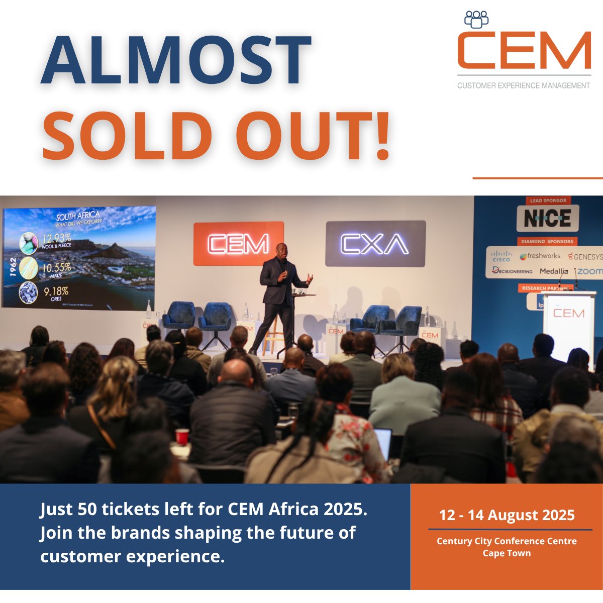 🚨 ALMOST SOLD OUT! 🚨
Only 50 tickets left for CEM Africa 2025 – Africa’s top CX event!

🎯 850+ CX pros
📍 Cape Town | 12–14 Aug
🎟 Register: eu1.hubs.ly/H0lPQCD0
🔗 Info: eu1.hubs.ly/H0lPSxz0

#CEMAfrica #CXLeaders #CustomerExperience #CXAfrica #CapeTownEvents
