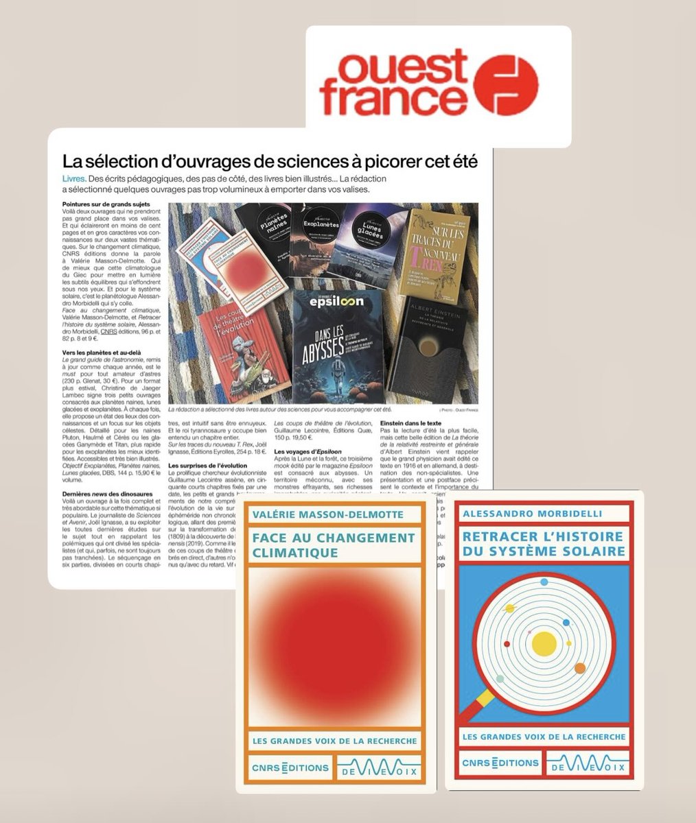 CNRSEd's tweet image. Les livres de Valérie Masson-Delmotte et d'Alessandro Morbidelli sont dans les recommandations de lectures pour l'été de @OuestFrance !
