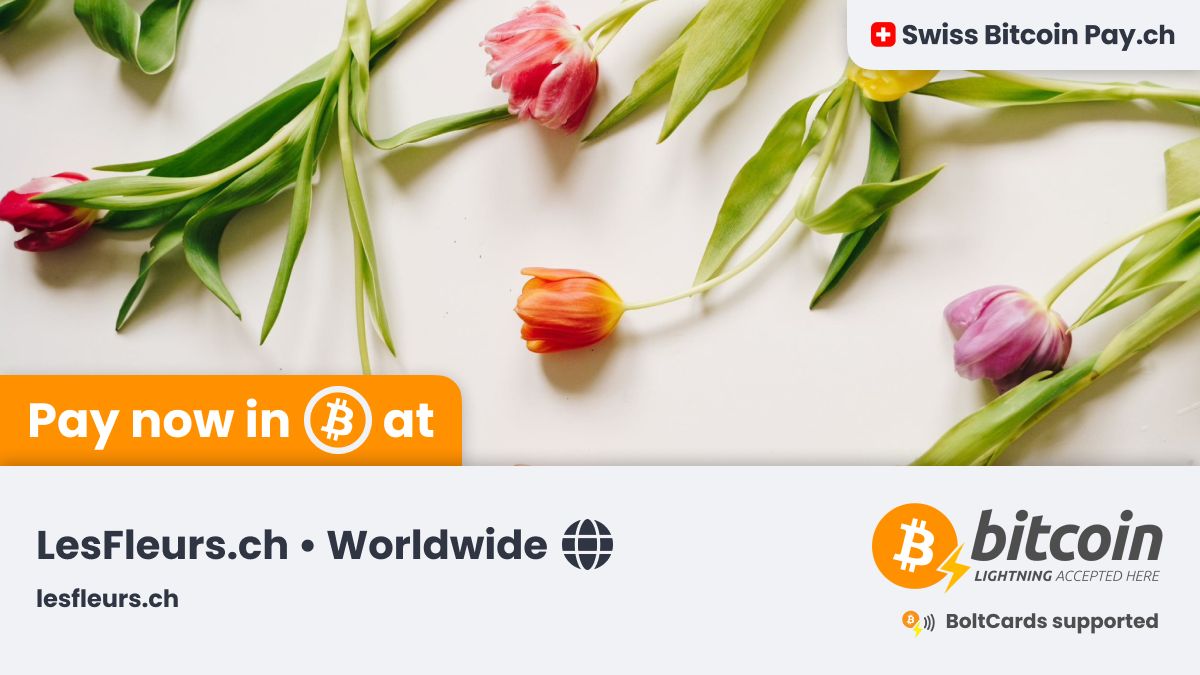 🚀 Amazing new merchant accepting Bitcoin 🚀

LesFleurs.ch 🇨🇭 is now accepting #Bitcoin payments ⚡ through <a href="/SwissBitcoinPay/">🇨🇭 Swiss Bitcoin Pay</a>

Worldwide delivery of fresh flowers 💐

📍 Worldwide
💳 BoltCards supported
🔒 This merchant has 100% control on their Bitcoin