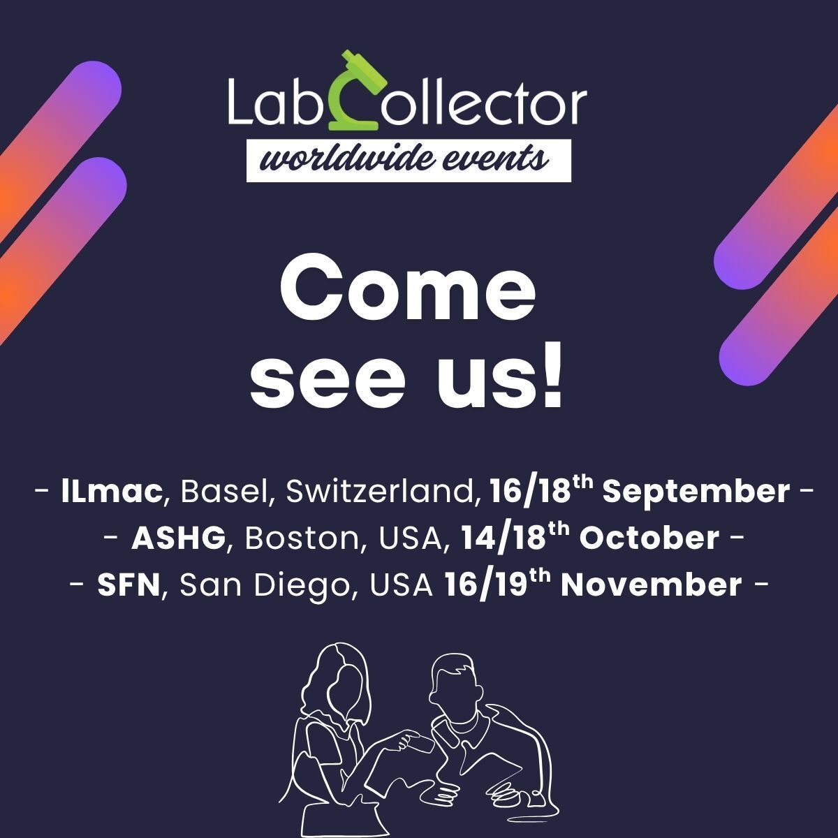 ☀️ Summer’s just starting, but we’re already gearing up for a busy event season this September!
Whether you're a LabCollector user, curious about LIMS/ELN, or just want to chat lab life, come say hi!
<a href="/ILMAC_Basel/">Ilmac</a> <a href="/GeneticsSociety/">ASHG</a> <a href="/SfNtweets/">Society for Neuroscience (SfN)</a>