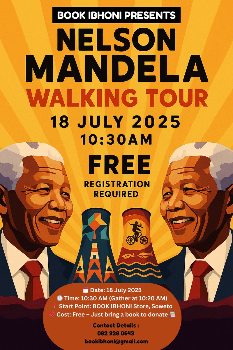 The Bicycle Entrepreneur🇿🇦 (@mpumi_mtintso) on Twitter photo Join <a href="/book_ibhoni/">BOOK IBHONI</a> this #MandelaDay for a FREE Walking Tour in Soweto!
📅 18 July 2025
🕥 10:30AM
📍 BOOK IBHONI
Registration is a must:
082 928 0543 WhatsApp Join <a href="/book_ibhoni/">BOOK IBHONI</a> this #MandelaDay for a FREE Walking Tour in Soweto!
📅 18 July 2025
🕥 10:30AM
📍 BOOK IBHONI
Registration is a must:
082 928 0543 WhatsApp
